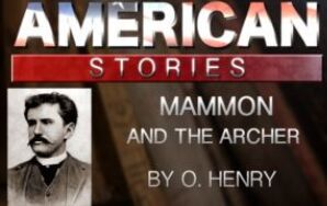 Mammon and the Archer by O. Henry